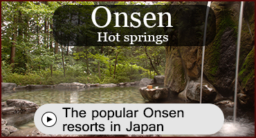 The popular Onsen (hot spring resorts) in Japan