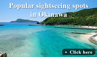 Popular sightseeing spots in Okinawa